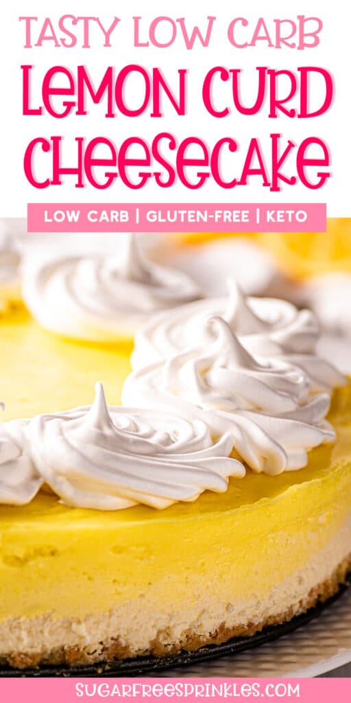 Keto Lemon Cheesecake with Lemon Curd Topping