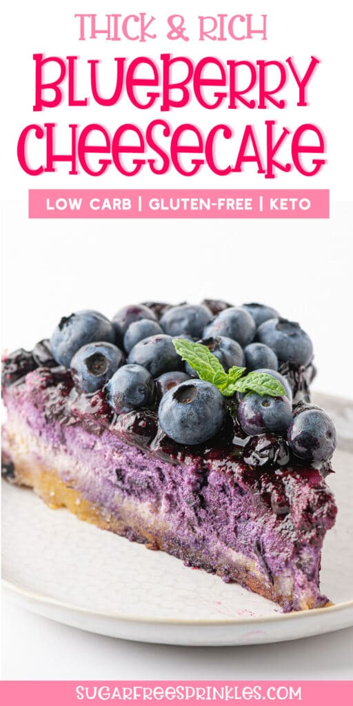 Thick & Creamy Low Carb Blueberry Cheesecake (Gluten-Free)